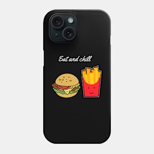 Eat and chill / food design Phone Case