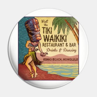 Tiki Waikiki Pin