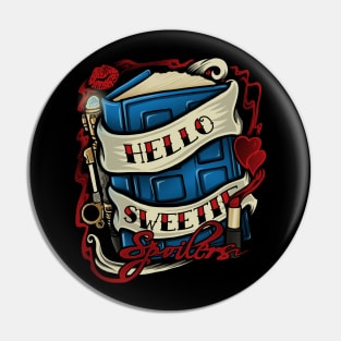 Hello Sweetie Pin