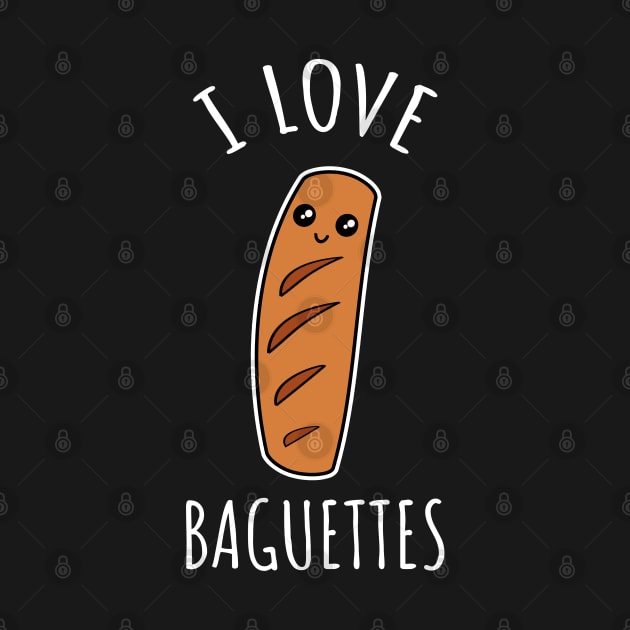 I Love Baguettes by LunaMay