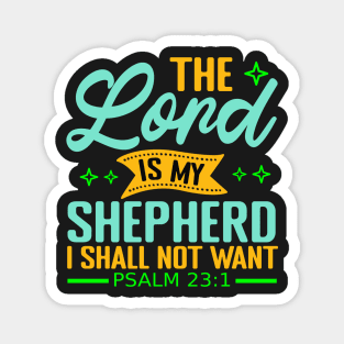 The Lord is my Shepherd Magnet