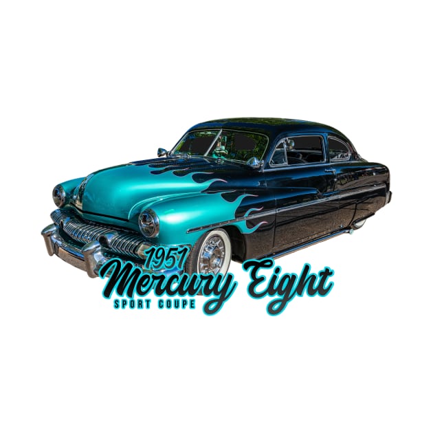 Customized 1951 Mercury Eight Sport Coupe by Gestalt Imagery