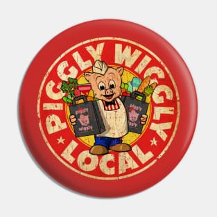 VINTAGE LOCAL PIGGLY Pin