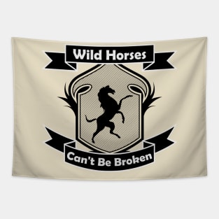Emblem Wild Horses Cannot Be Broken Tapestry
