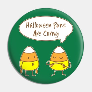 Funny Halloween Candy Corn Pun Comic Art Pin