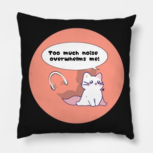 Noise Sensitivity disability awareness cute cat Pillow