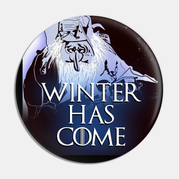 Winter Has Come Pin by JAC3D