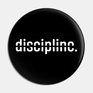 Discipline Pin