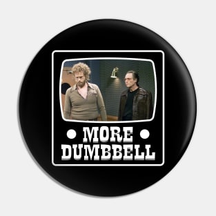 More Cowbell - More Dumbbell Pin