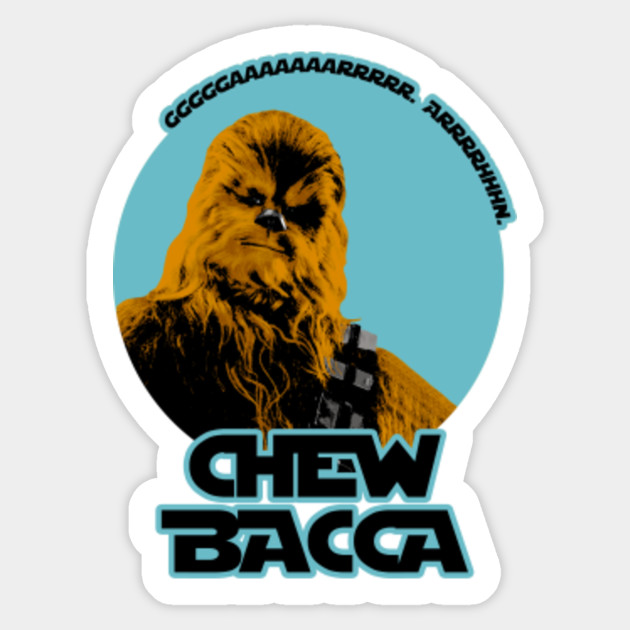 chewbacca star wars sticker teepublic