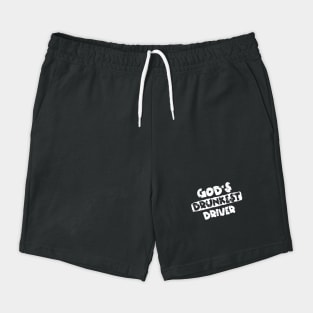 God's Drunkest Driver Shorts