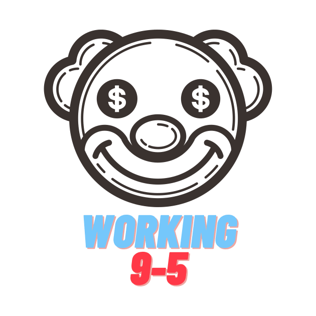 working 9 to 5 by perth shirts