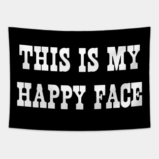 this is my happy face Tapestry