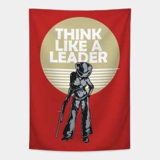 think like a leader Tapestry