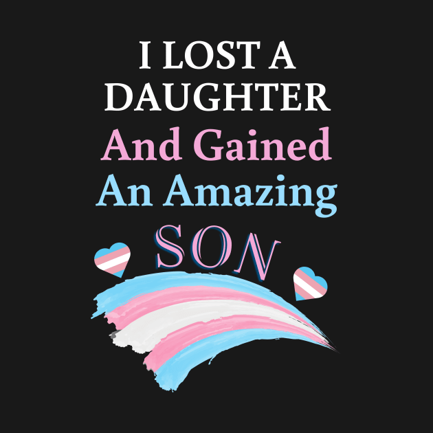 I Lost a Daughter and Gained an Amazing Son - Trans by Prideopenspaces