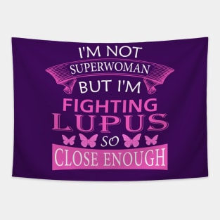 Are you a real lupus fighter? Show the world how strong you are Tapestry