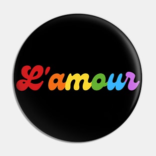 Rainbow Love In French Pin