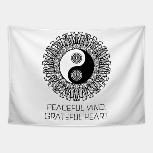 Peaceful Mind, Grateful Heart Ying Yang Tapestry