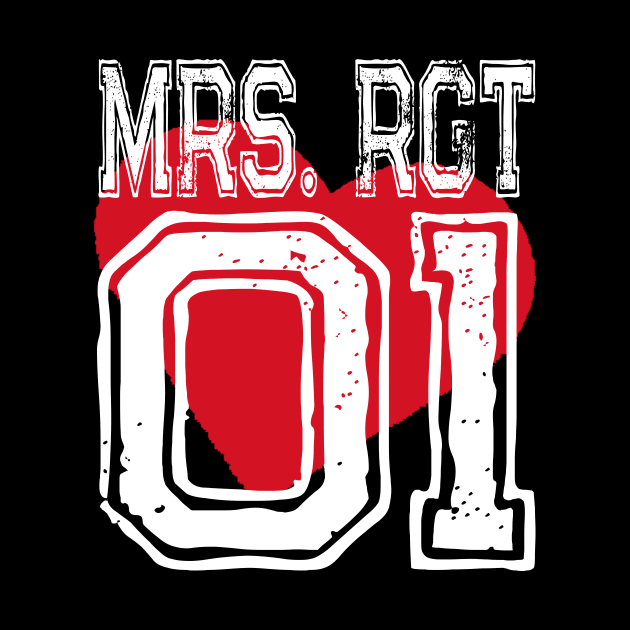 Mrs RGT Misses Right Girlfriend Love Heart by shirtontour