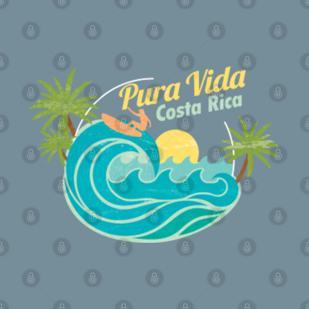 Discover Pura Vida Costa Rica Vacation Beaches Ocean Sailing Surfing Wave Boarding Gifts - Pura Vida Costa Rica - T-Shirt