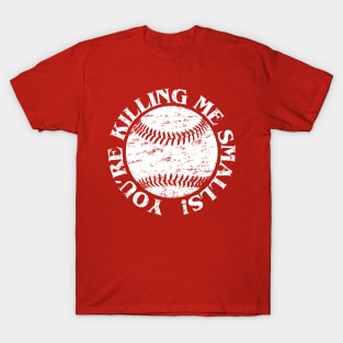 Baseball Bat Design For The Coach - Vintage Baseball Fan Sayings Baseball  Shirt