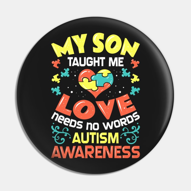 Autism Mom For Son Dad Mother Awareness Pin by CarolIrvine