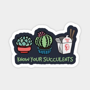 Know Your Succulents Magnet