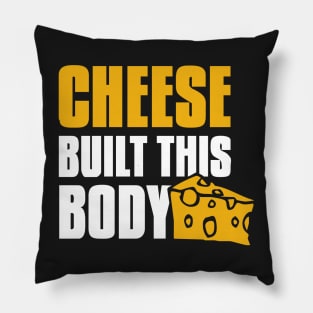 Cheese built this body Pillow