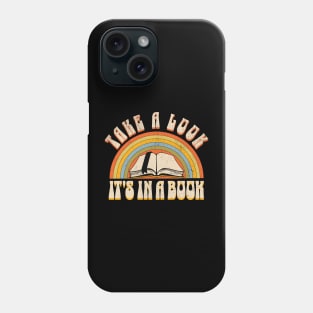 Take a look it's in a book, Reading rainbow , vintage retro design Phone Case