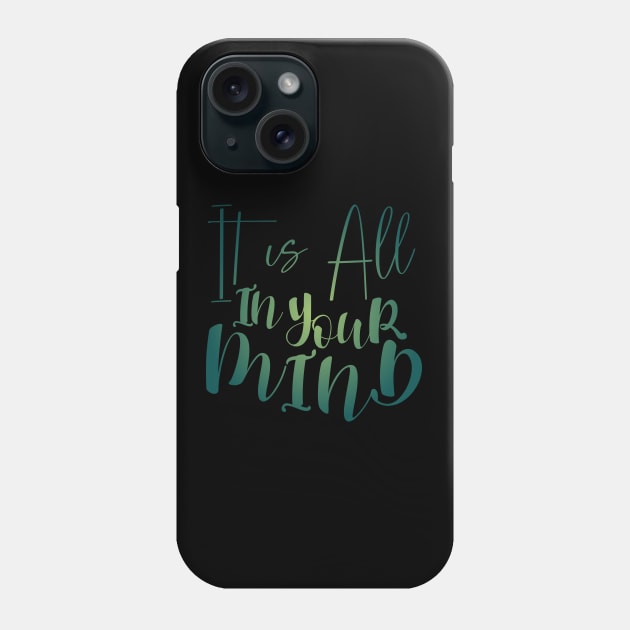 Its all in your mind, Peace of mind Phone Case by FlyingWhale369