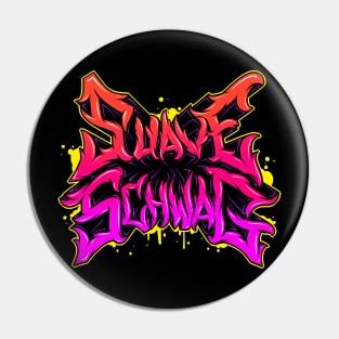 Suave Schwag Graffiti Pin