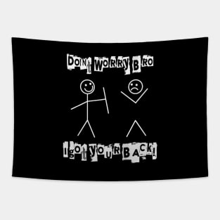 I Got Your Back Tapestry