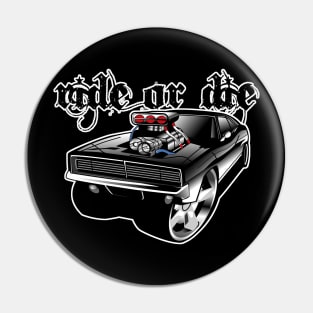 Ride or Die Pin