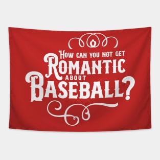 Romantic About Baseball Tapestry