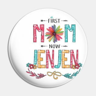First Mom Now Jenjen Wildflowers Happy Mothers Day Pin