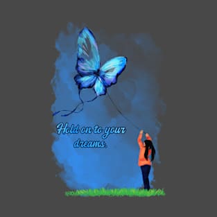 Butterfly, Positive, Spiritual, Kyte, Dreams T-Shirt