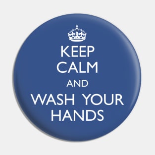 Keep calm and wash your hands Pin