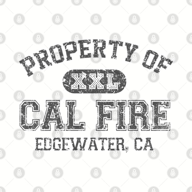 Property of Cal Fire by tonynichols