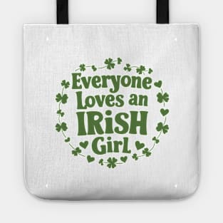 Everyone Loves An Irish Girl Tote