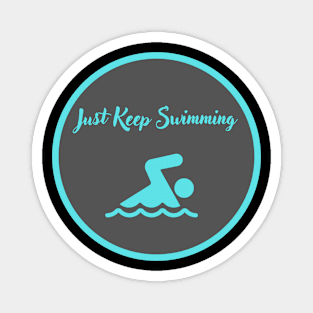 Vintage Just Keep Swimming Magnet