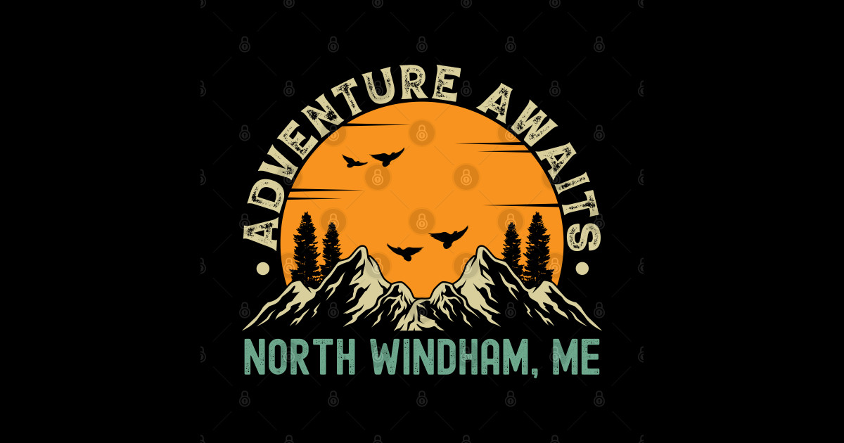 North Windham, Maine Adventure Awaits North Windham, ME Vintage