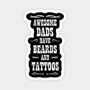 Dads Beards and Tattoos Magnet