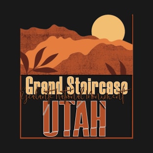 Grand Staircase Escalante National Monument T-Shirt