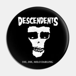 Die Die Milo Darling Pin