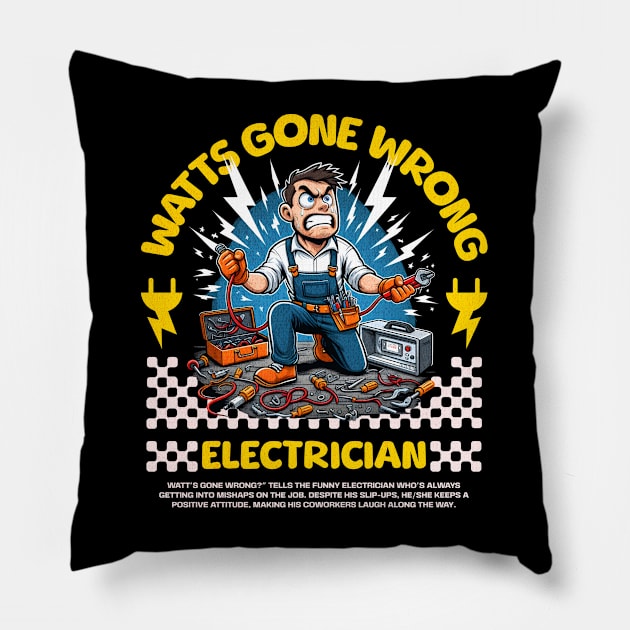 Funny Electrician Pillow by Create Magnus