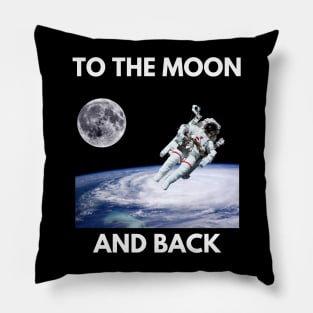 To the Moon and Back - Astronaut Photo Pillow