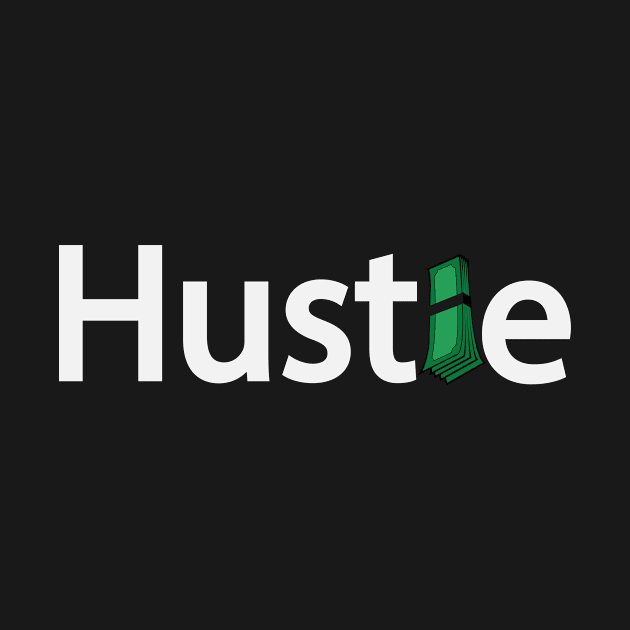 Hustle hustling typography design by Geometric Designs