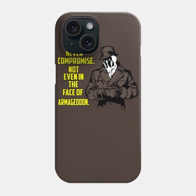 Never compromise. Not even in the face of armageddon Phone Case by carloj1956