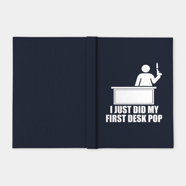 I Just Did My First Desk Pop The Others Guys Film Notebook