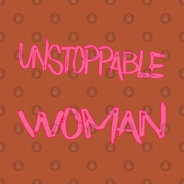 Unstoppable Woman by sarahnash